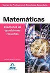 MATEMATICAS EXAMENES DE OPOSICIONES RESUELTOS