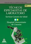 TÉCNICOS ESPECIALISTAS DE LABORATORIO DEL SERVICIO CANARIO DE SALUD/HOSPITAL UNI