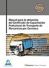 MANUAL OBTENCION CERTIFICADO PROFESIONAL TRANSPORTE POR CARRETERA