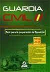 GUARDIA CIVIL. TEST PARA LA PREPARACIÓN DE OPOSICIÓN