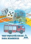 TEST PSICOTÉCNICOS PARA BOMBEROS