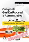 CUERPO DE GESTIÓN PROCESAL Y ADMINISTRATIVA II