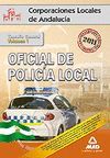 OFICIAL DE LA POLICÍA LOCAL DE ANDALUCÍA. TEMARIO GENERAL. VOLUMEN I