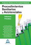 PROCEDIMIENTOS SANITARIOS Y ASISTENCIALES VOLUMEN PRACTICO