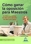 COMO GANAR LA OPOSICION PARA MAESTROS