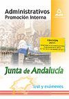 ADMINISTRATIVOS PROMOCION INTERNA JUNTA DE ANDALUCIA TEST Y EXAMENES