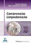 CAMAREROS/AS LIMPIADORES/AS TEMARIO GENERAL, TEST Y SUPUESTOS PRACTICOS