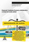 CUERPO DE TRAMITACIÓN PROCESAL Y ADMINISTRATIVA Y CUERPO DE AUXILIO JUDICIAL