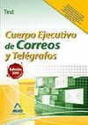 CUERPO EJECUTIVO DE CORREOS Y TELÉGRAFOS TEST