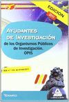 AYUDANTES DE INVESTIGACIÓN, ORGANISMOS PÚBLICOS DE INVESTIGACIÓN. TEMARIO