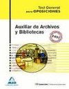 AUXILIAR DE ARCHIVOS Y BIBLIOTECAS. TEST DEL TEMARIO GENERAL