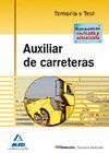 AUXILIAR DE CARRERETERAS  TEMARIO Y TEST 2011