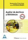 AUXILIAR DE ARCHIVOS Y BIBLIOTECAS. SUPUESTOS PRÁCTICOS