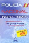 TEST Y CASOS PRACTICOS POLICIA NACIONAL INSPECTORES