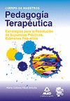 PEDAGOGÍA TERAPÉUTICA. ESTRATEGIAS PARA LA RESOLUCION DE SUPUESTOS PRACTICOS. EXAMENES RESUELTOS