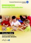 SIMULACROS EXAMEN DESARROLLO SOCIOAFECTIVO PRUEBA LIBRE EDUCACION INFANTIL