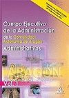 ADMINISTRATIVOS. TEMARIO MATERIAS ESPECÍFICAS VOL. 1