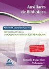 TEMARIO ESPECÍFICO 1 AUXILIARES DE BIBLIOTECA EXTREMADURA. PERSONAL LABORAL GRUP