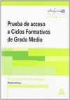 PRUEBAS DE ACCESO A CICLOS FORMATIVOS DE GRADO MEDIO, PARTE CIENTÍFICO-TECNOLÓGI