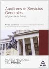 PRUEBAS PSICOTECNICAS AUXILIARES DE SERVICIOS GENERALES (VIGILANCIA DE SALAS) MUSEO NACIONAL DEL PRA