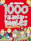 MIS PRIMERAS 1000 PALABRAS EN INGLÃ©S CON PEGATINAS