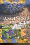 JARDINERIA CASI SIN AGUA XEROJARDINERIA