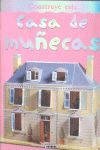 CASA DE MUQECAS