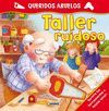 TALLER RUIDOSO (QUERIDOS ABUEL