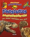 DINOSAURIOS SORPRENDENTES.(VENTANAS CURIOSAS).(REF:2369-05)