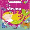 SIRENA, LA.(PREGUNTA Y DESCUBRE) (REF:2688-2)