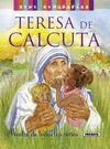 TERESA DE CALCUTA MADRE DE TODOS LOS NIÑOS