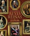 REYES Y REINAS DE ESPAÑA