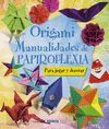 MANUALIDADES PAPIROFLEXIA