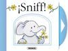 ­SNIFF!