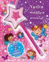 VARITA MÁGICA MUSICAL