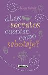 ¿LOS SECRETOS CUENTAN COMO SABOTAJE?