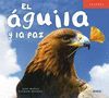 AGUILA Y LA PAZ,EL