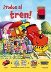 ­TODOS AL TREN!