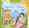 LA LEYENDA DE LAS LAGRIMAS DE ZULEMA