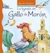 LA LEYENDA DEL GALLO DE MORÓN