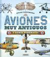 AVIONES MUY ANTIGUOS Y OTRAS AERONAVES