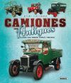 ATLAS ILUSTRADO CAMIONES MUY ANTIGUOS DE GUERRA,  CARGA, BOMBEROS, AUTOBUSES Y A