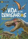 LA VIDA DE LOS DINOSAURIOS