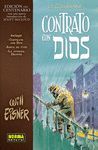 LA TRILOGIA DE CONTRATO CON DIOS (EDICION CENTENARIO)