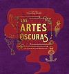 J.K ROWLING'S WIZARDING WORLD: LAS ARTES OSCURAS.UN ALBUM DE LAS PELICULAS