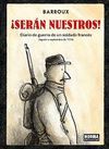 SERAN NUESTROS DIARIO DE GUERRA DE UN SOLDADO FRANCES