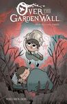 OVER THE GARDEN WALL 02