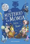 EL MISTERIO DE LA MOMIA