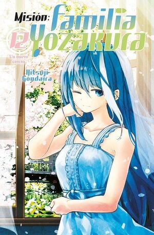 MISION: FAMILIA YOZAKURA 12
