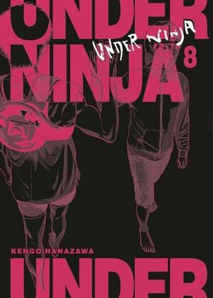 UNDER NINJA 8